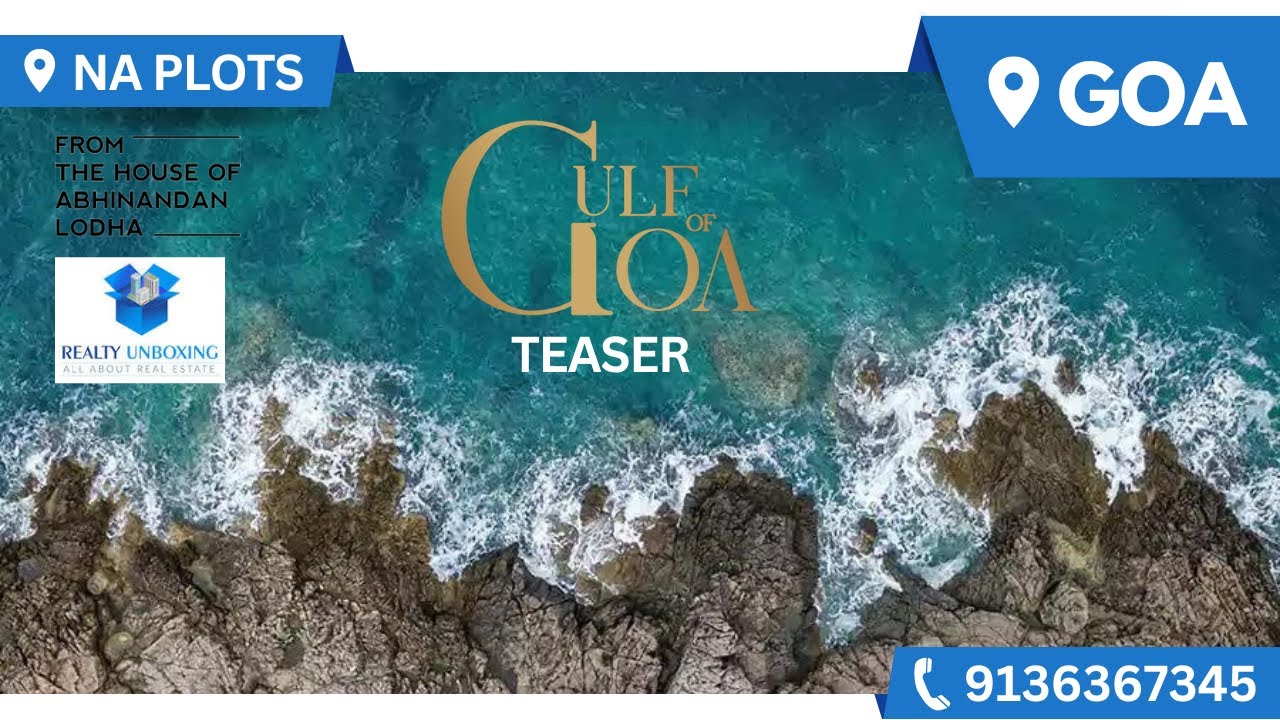 Gulf Of Goa | Lodha Villa Plots By HOABL | NA Plots In Goa | 9136367345 Get Details