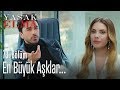 En büyük aşklar... - Yasak Elma 73. Bölüm