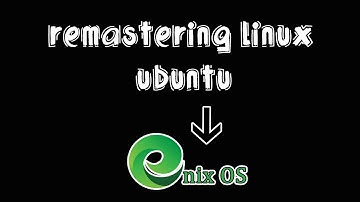 Cara Remastering Linux Ubuntu - ENIXOS