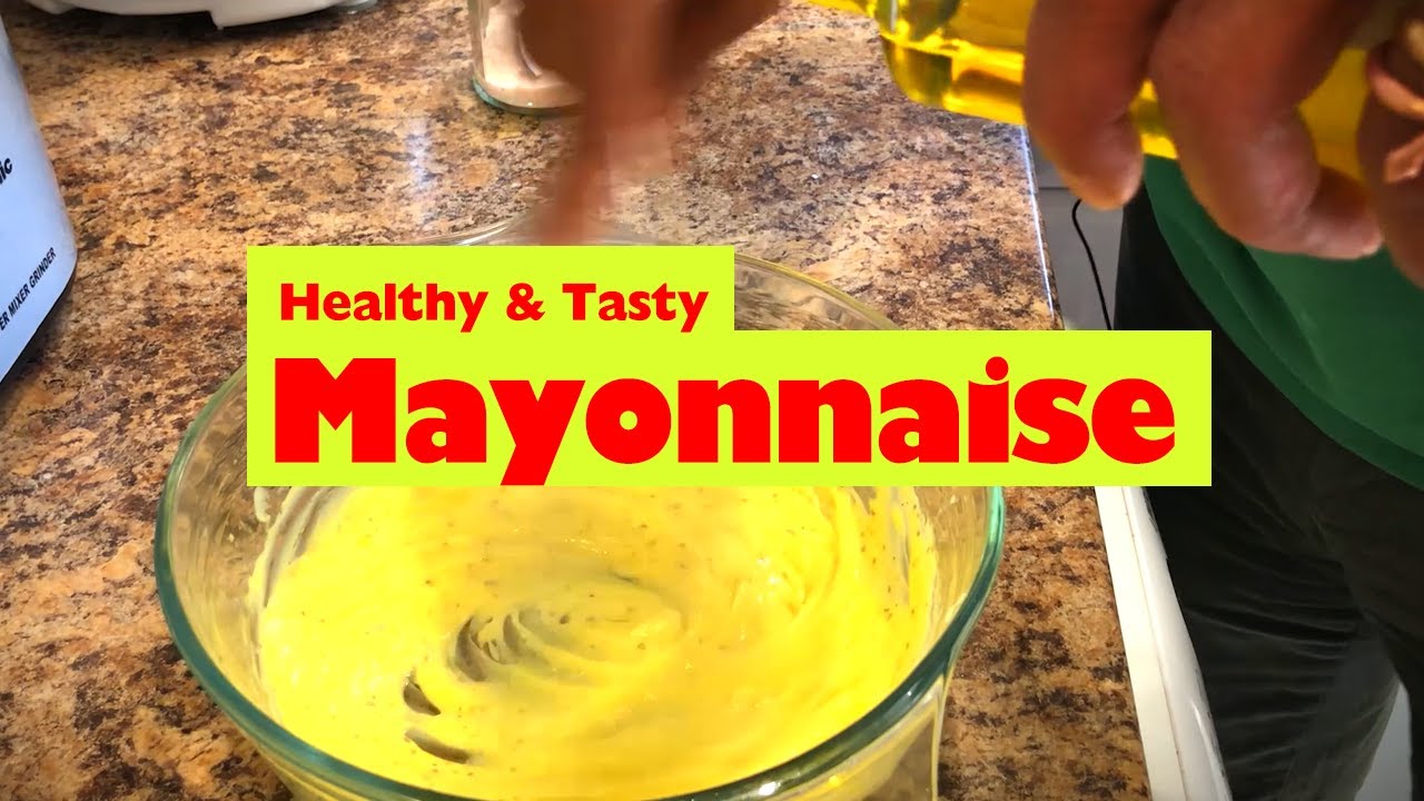 Healthy Tasty Mayonnaise from the KARNAVAR of recipes. YouTube