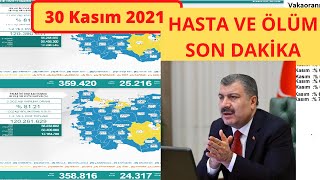 Son Dakika 30 Kasım Bugünkü Vaka Sayısı Korona Virüs Vaka Sayıları Tablosu Günlük Vaka Sayısı