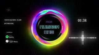 Tokyo Machine - SLASH [NCS10 Release]