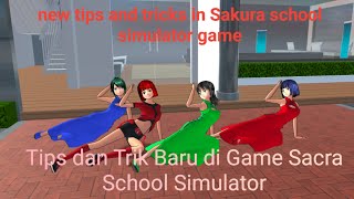 Tips dan Trik Baru di Game Sacra School Simulator🎁🎁🎁💝💝💝💐#new tips tricks for Sakura school simulator