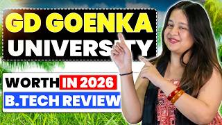 GD Goenka University BTech Review | Should You Take Admission? | Cutoff & Fees | Admission & Package