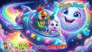 Magic Moon Adventure Song 🌙🚀 | Space Nursery Rhymes for Kids | Kitty & Koko Kids Songs