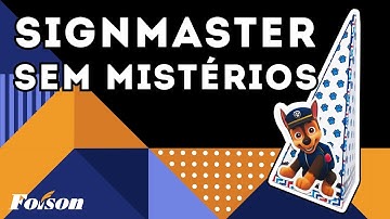 Compreenda o SignMaster em 15 Minutos - Dicas Importantes