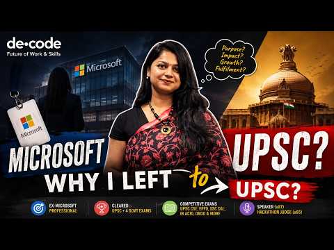 Why I Left Microsoft for UPSC? | Srishti Gupta