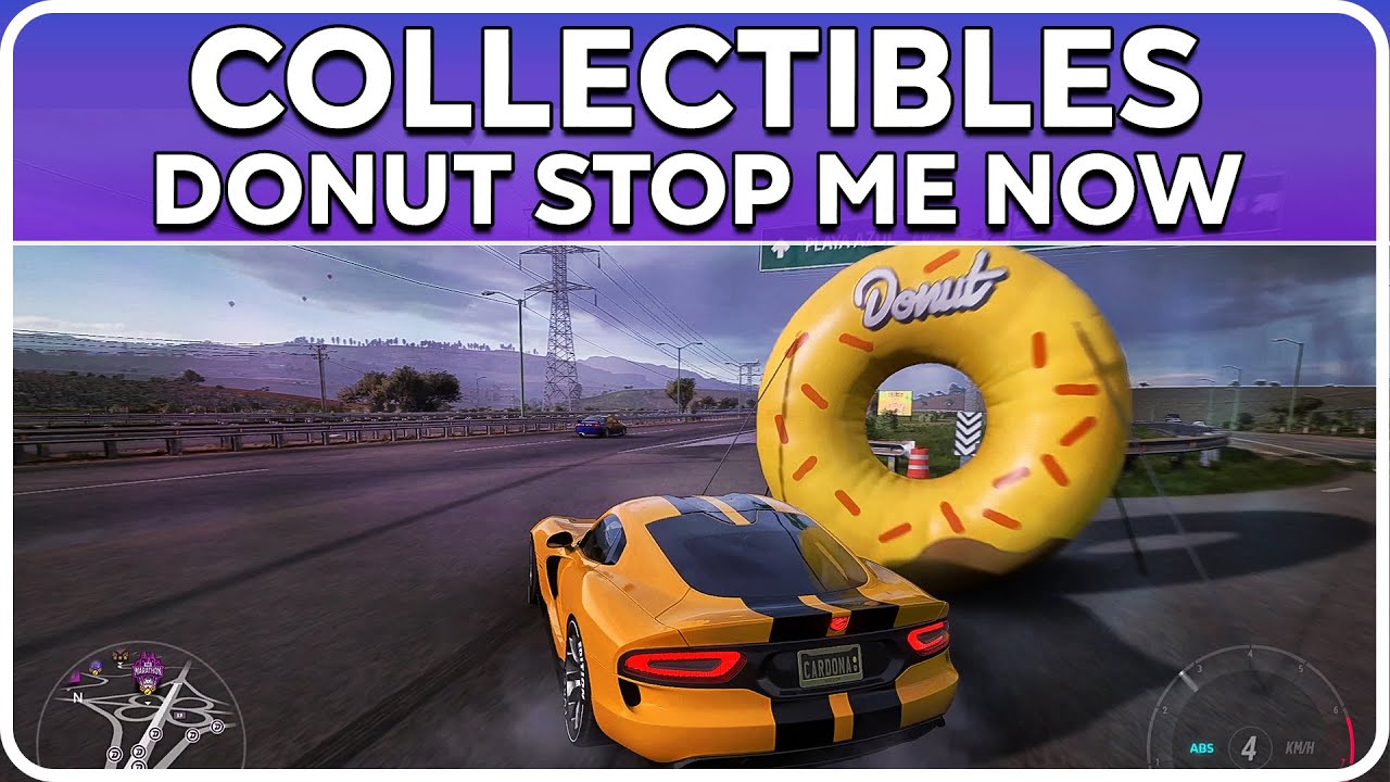Smash 10 Donuts - Collectibles Donut Stop Me Now - Forza Horizon 5