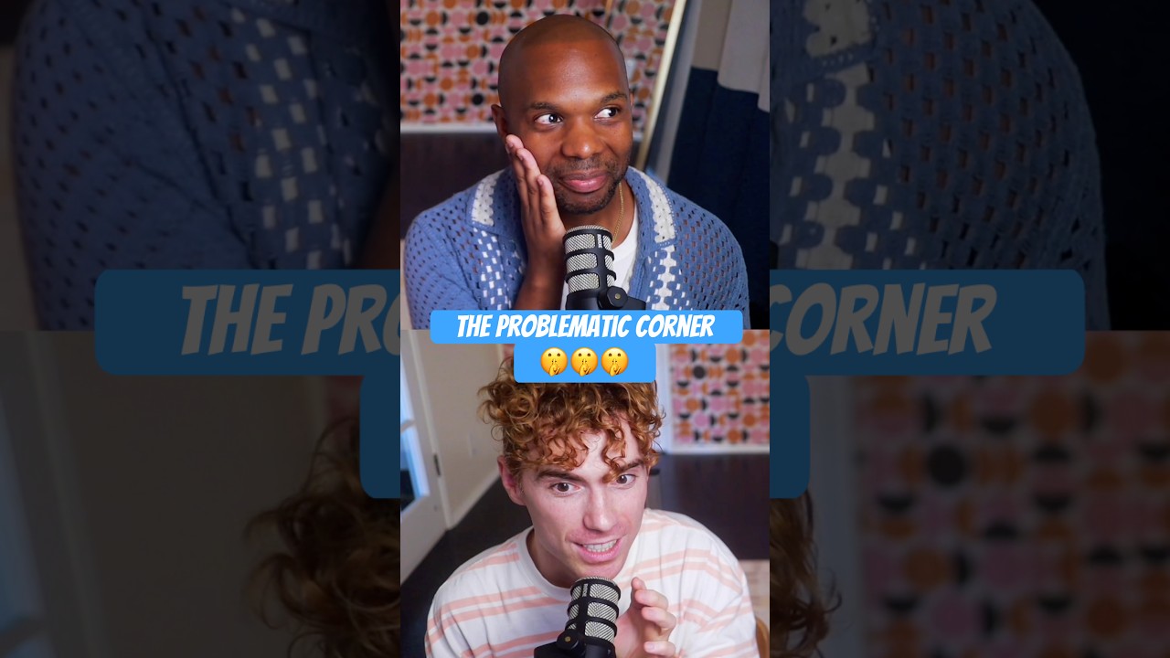 welcome to the problematic corner 🤫🤫🤫 #podcast