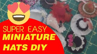 Super Easy Miniature Hats DIY