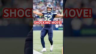 BREAKING NEWS: Seahawks Make A Shocking Move At Linebacker! #nfl #seahawks #shorts