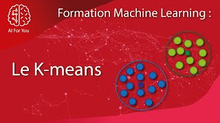 Découvrez le modèle le plus utilisé du clustering (K-means) - LE CLUSTERING #3