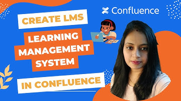Create LMS in confluence cloud(iZi App) | Turn Atlassian Confluence into LMS