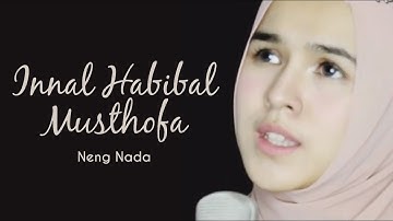 Sholawat merdu bikin adem-Innal Habibal Musthofa (by Neng Nada)