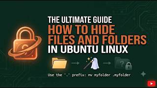How To Hide Files And Folders In Ubuntu Linux