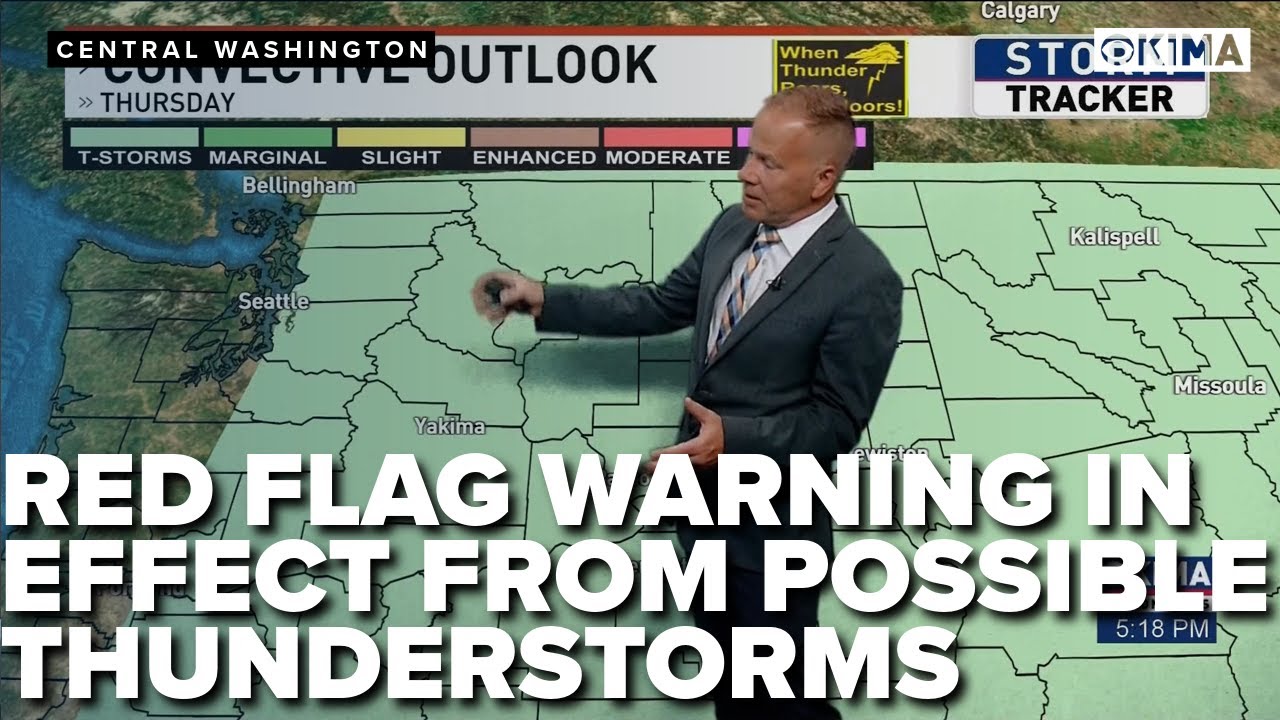 Red Flag Warning in Effect from Possible Thunderstorms | Weather with ...