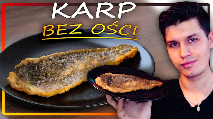 Jak usmażyć KARPIA żeby nie miał ości?
