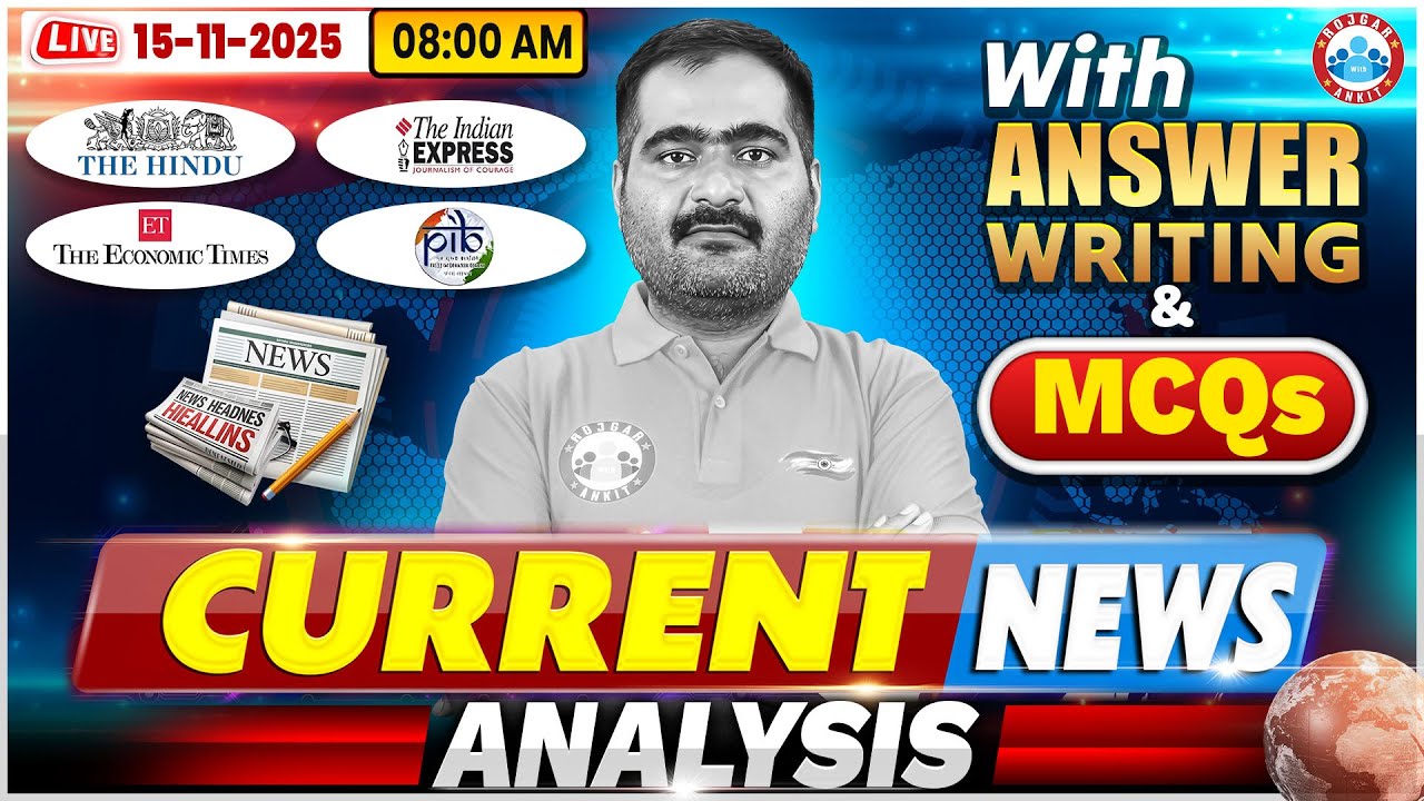 Current Affairs Today | The Hindu | Indian Express | PIB Analysis | 15 ...