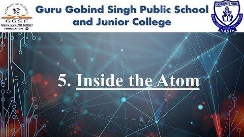 8th Science | Chapter 5 | Inside The Atom | Part 2 | SSC | Maharashtra Board