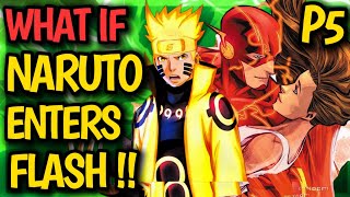 What if NARUTO enters FLASH ! HAREM Naruto x Iris, Flash & other Girls ! Speedster Uzumaki !#anime