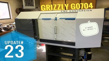 GRIZZLY G0704 CNC Conversion Update 23 - ( assembly 1 )