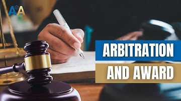 Arbitration And Award ⚖️ 👨🏻‍💼The Arbitrator