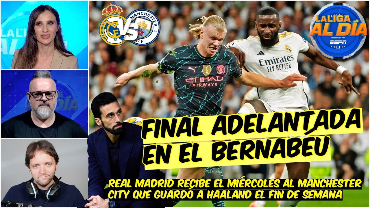 CUIDADO ARBELOA: Manchester City HA PERDIDO NOMBRE pero SIGUE TENIENDO a GUARDIOLA | La Liga Al Día