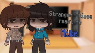 Stranger Things react to Mike | Byler | Julelki