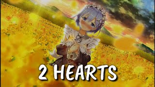 「Nightcore」→ 2 Hearts❤ ❨lyrics❩「Sam Feldt & Sigma ft. Gia Koka」