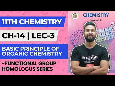 11th Chemistry | Chapter 14 | Basic Principles of Organic Chemistry | Lecture 3 | Maharashtra Board