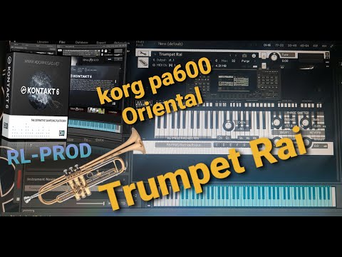 Trompette Rai Solo KORG PA600 Oriental KONTAKS SON 2021 أجمل أصوات الراي مع السلم العربي