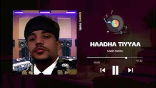 Kadir Martu - Haadha Tiyyaa | Best Oromo music 2023 #oromomusic2023