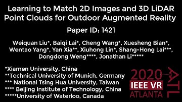 IEEE VR 2020 Learning to Match 2D Images and 3D LiDAR Point Clouds for Outdoor Augmented Reality
