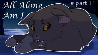 MAP\All Alone Am I : part 11 (Mousefur)