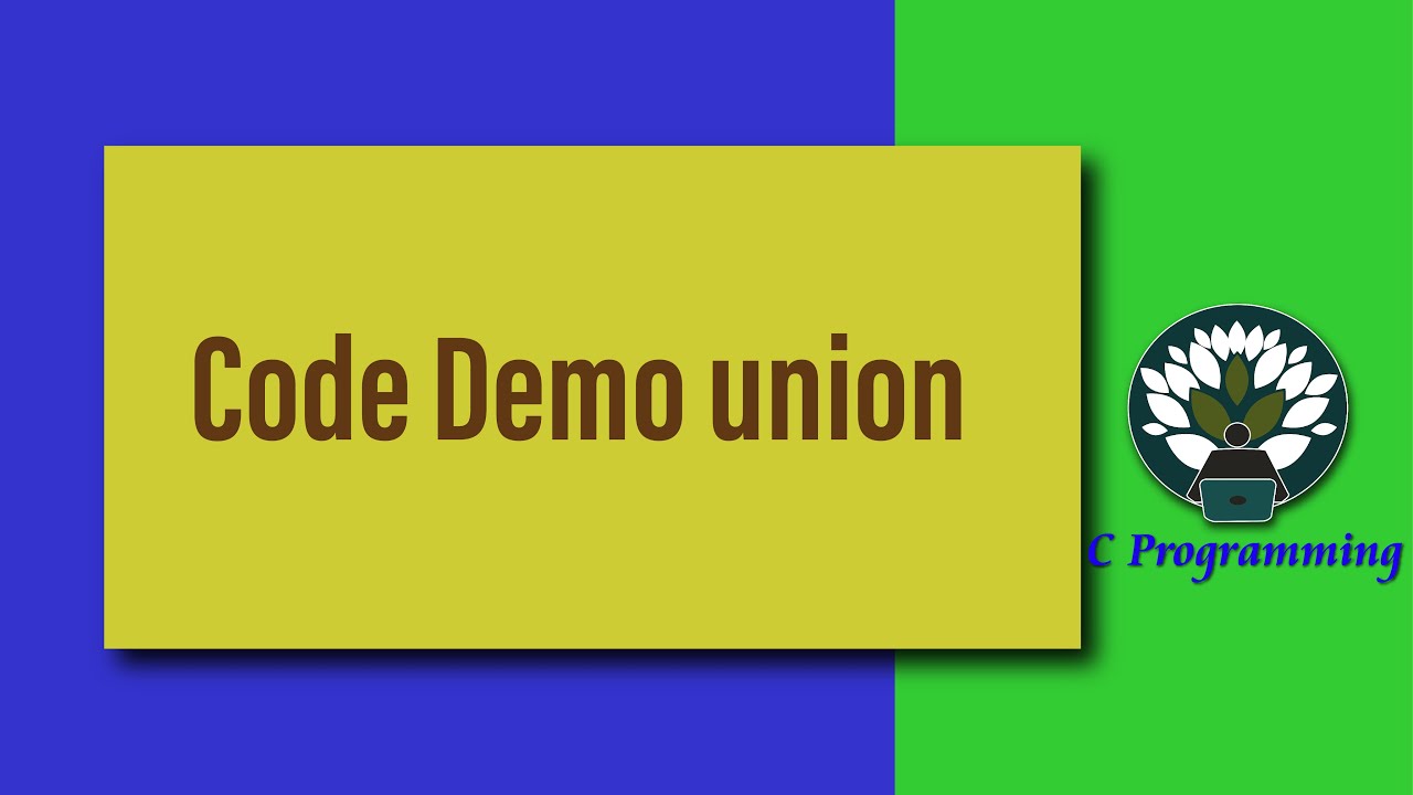 Code Demo union - YouTube