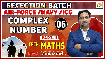 Complex Number for airforce, navy | Complete Maths for Airforce X Group | Airforce Maths Class 2023