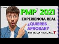 ✅  EXPERIENCIA PMP ® 2021 ¿quieres saber cómo es el examen? Cambios en el  examen y enfoque...