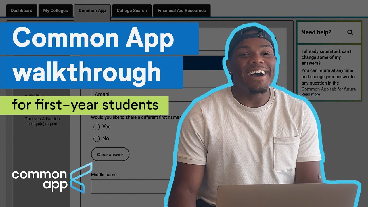 Common App First Year Application 2022