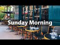 Sunday Morning Jazz - Good Mood Jazz and Bossa Nova Music for Happy Weekend