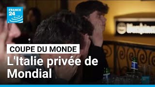 Coupe du Monde 2026 : l'Italie privée de Mondial pour la troisième fois consécutive • FRANCE 24