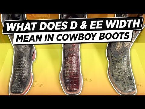 and EE Width Mean In Cowboy Boots 