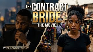 THE MARRIAGE CONTRACT EPISODE 2(THE DEAL BEGINS)
