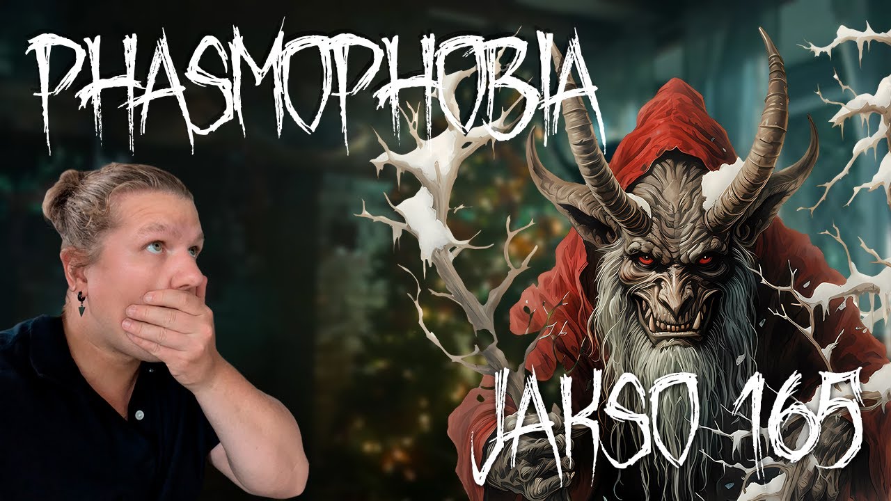 ILKEÄ KRAMPUS ON TÄÄLLÄ!! - Phasmophobia (JAKSO 165)