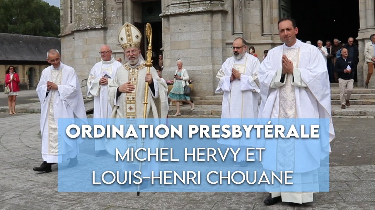 Ordination presbytérale de Michel Hervy et Louis Henri Chouane