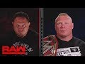 Brock Lesnar And Samoe Joe S Split Screen Interview Gets Intense Raw July 3 2017