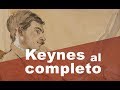 Keynes al completo