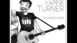 Video thumbnail of "Thunder Road - Frank Turner"