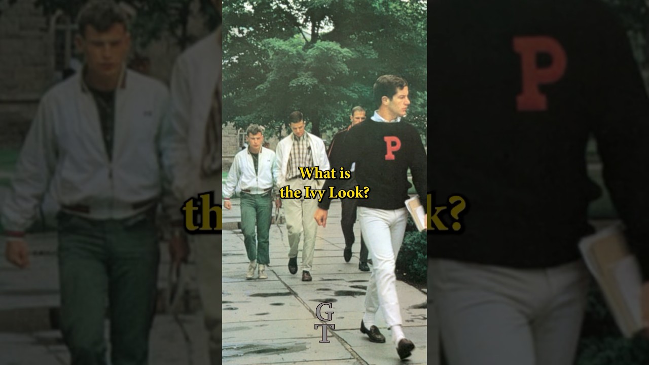 What is the Ivy Look? 