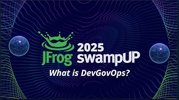 swampUP 2025: What is DevGovOps?