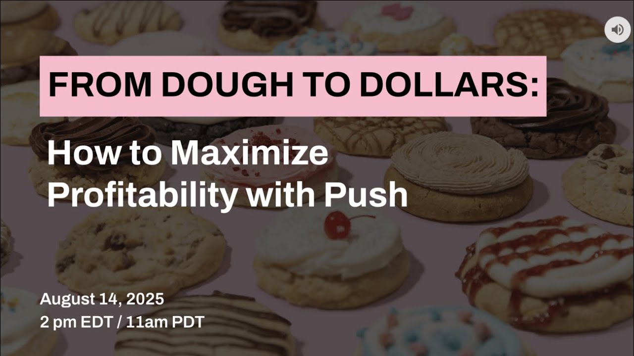 From Dough to Dollars: How to Maximize Profitability with Push | Push Operations x Crumbl Webinar